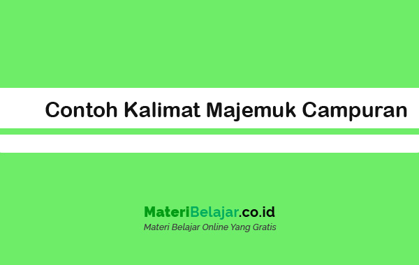 Detail Contoh Kalimat Campuran Nomer 5