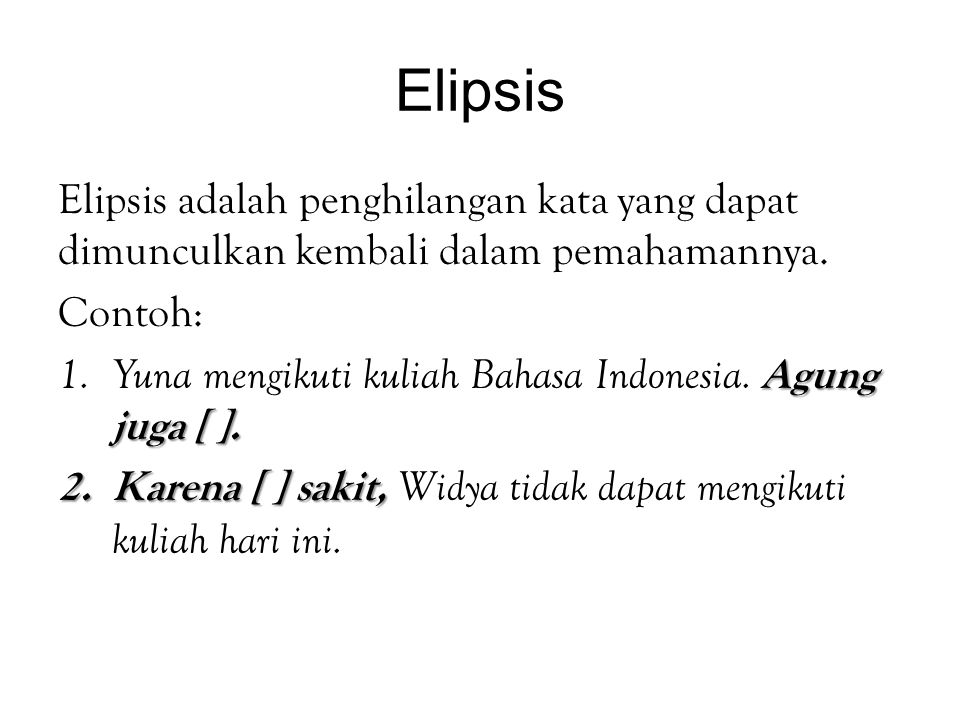 Detail Contoh Kalimat Elipsis Nomer 21