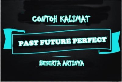 Detail Contoh Kalimat Future Plan Nomer 52
