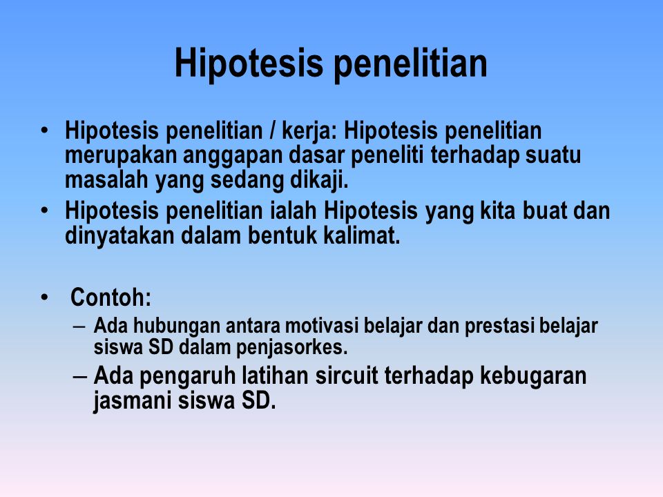 Detail Contoh Kalimat Hipotesis Nomer 2