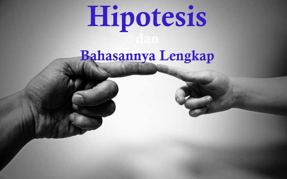 Detail Contoh Kalimat Hipotesis Nomer 39