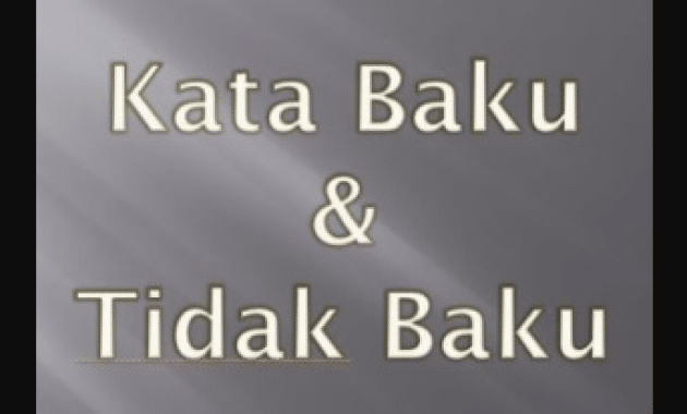 Detail Contoh Kalimat Kata Baku Nomer 51