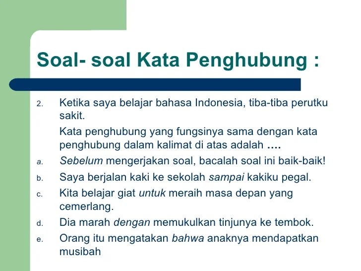 Detail Contoh Kalimat Kata Hubung Nomer 3