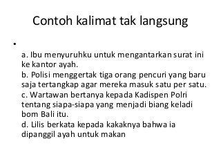 Detail Contoh Kalimat Langsung Dan Kalimat Tidak Langsung Nomer 8