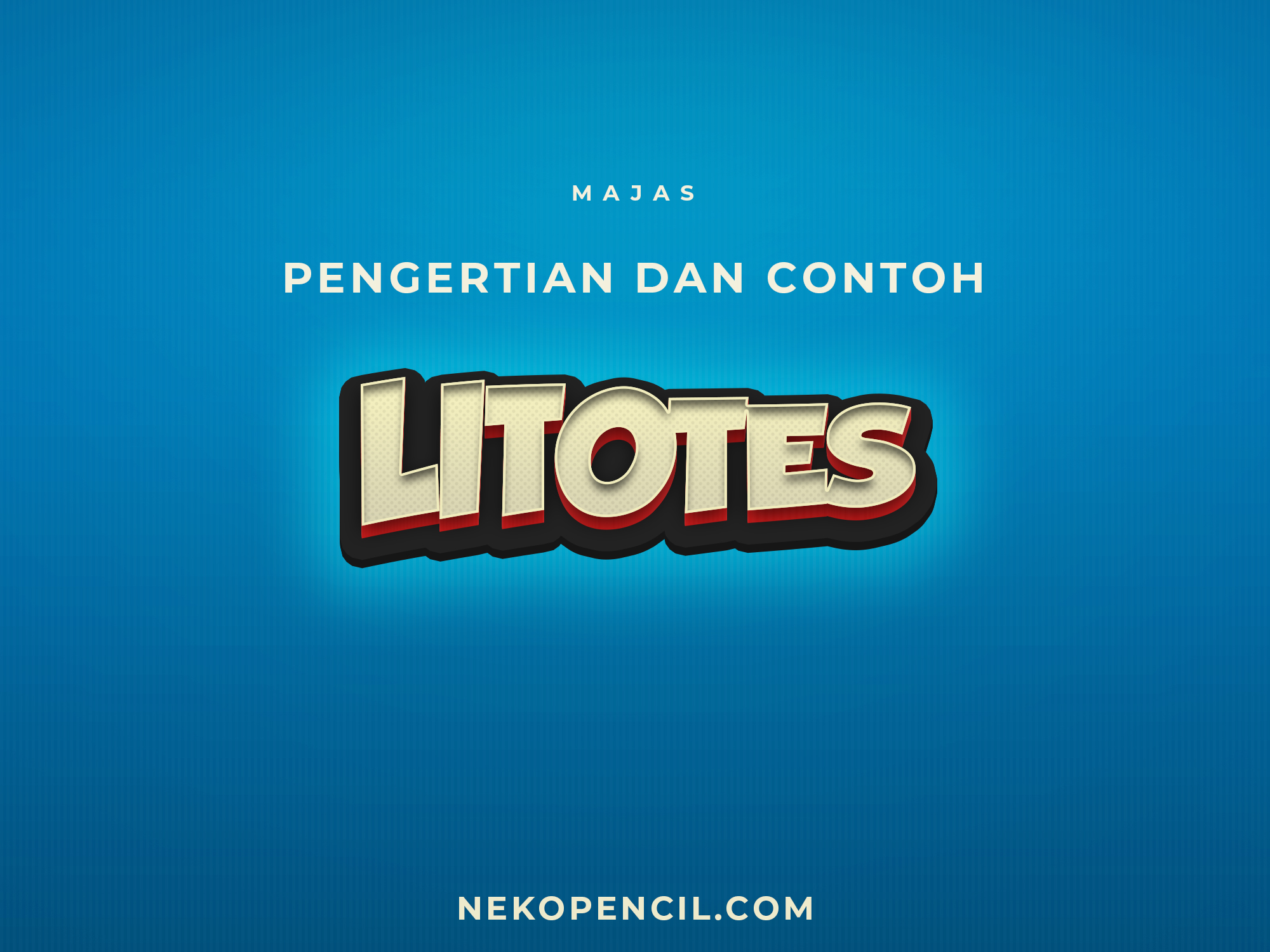 Detail Contoh Kalimat Majas Litotes Nomer 16