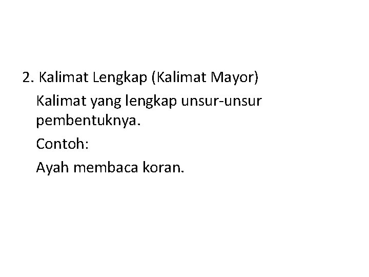 Detail Contoh Kalimat Mayor Nomer 32