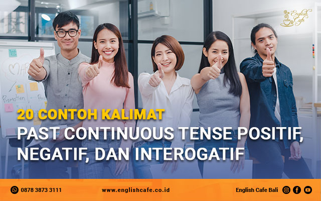 Detail Contoh Kalimat Past Continuous Tense Positif Negatif Interogatif Nomer 44