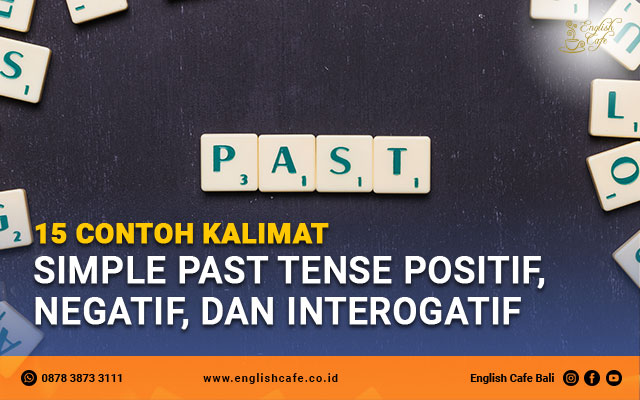 Detail Contoh Kalimat Past Tense Positif Nomer 36