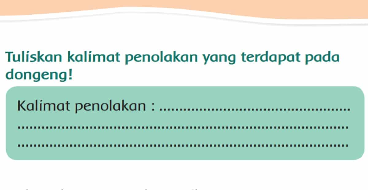 Detail Contoh Kalimat Penolakan Kelas 2 Sd Nomer 33