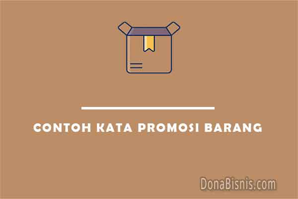 Detail Contoh Kalimat Promosi Produk Nomer 33