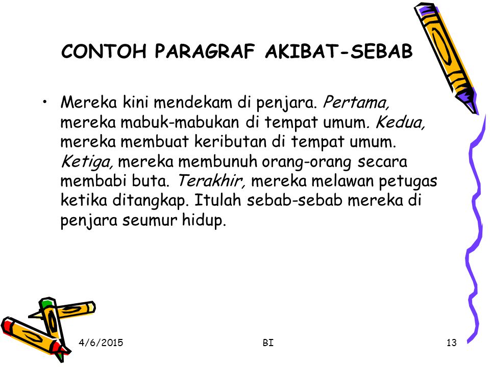 Detail Contoh Kalimat Sebab Nomer 15