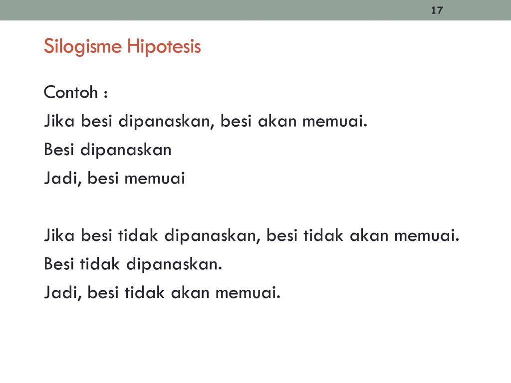 Detail Contoh Kalimat Silogisme Nomer 16