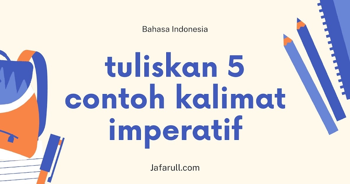 Detail Contoh Kalimat Suruhan Nomer 16