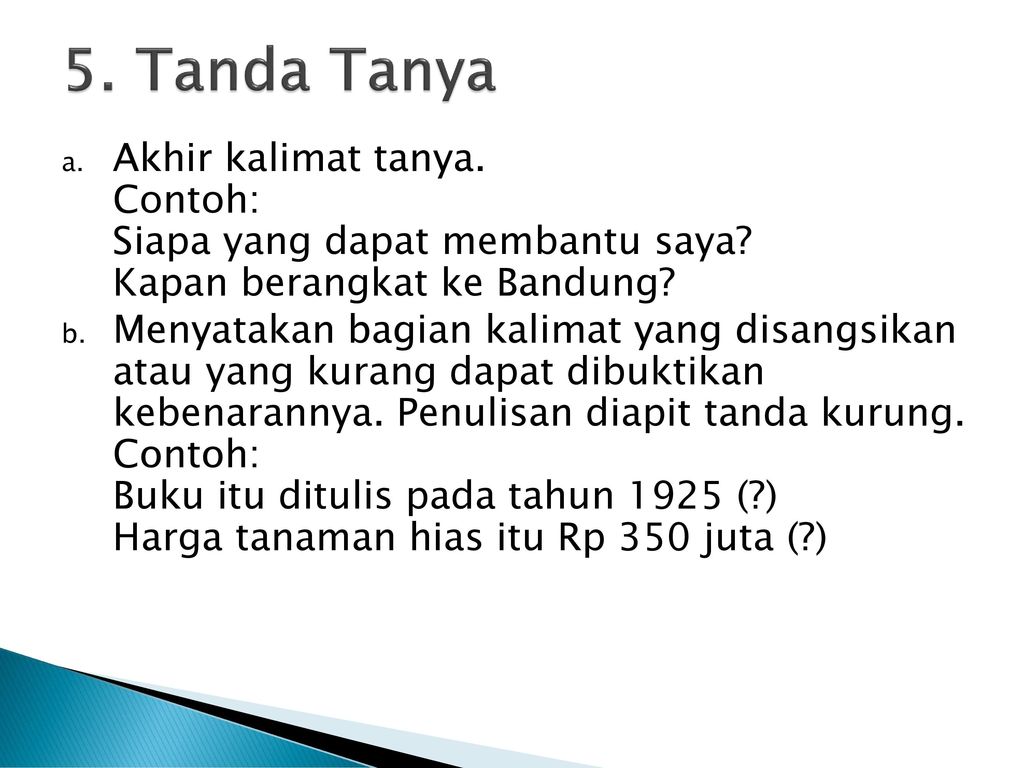 Detail Contoh Kalimat Tanda Tanya Nomer 14