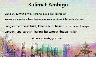 Detail Contoh Kalimat Tidak Ambigu Nomer 2