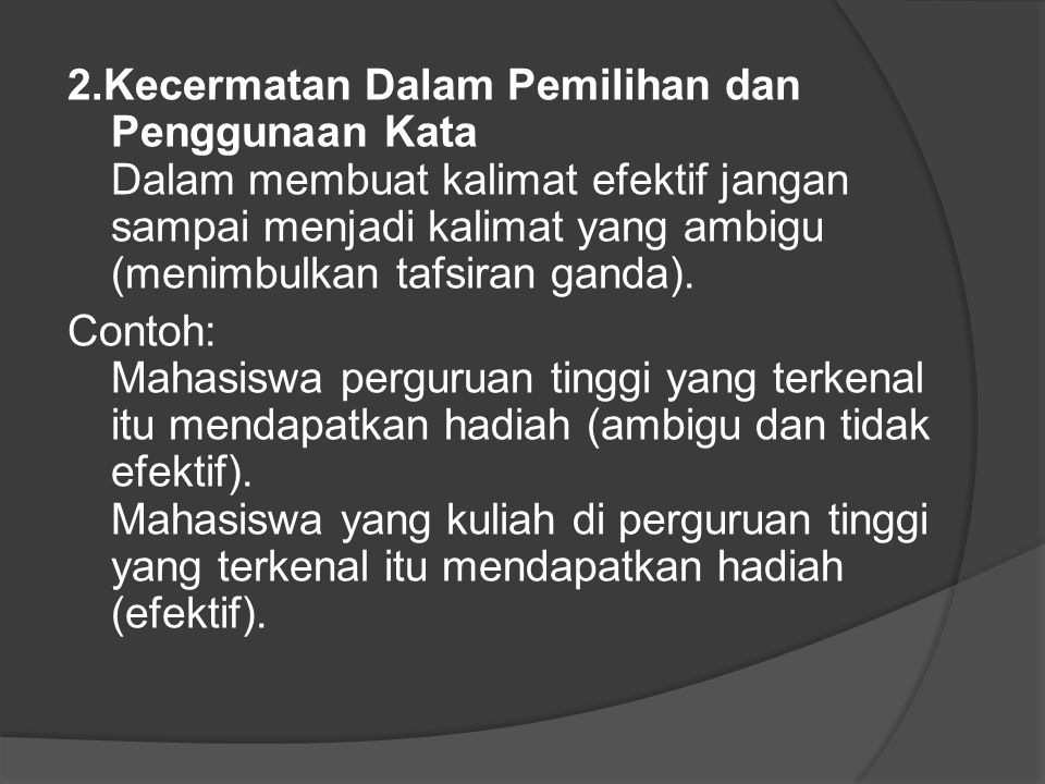 Detail Contoh Kalimat Tidak Ambigu Nomer 30