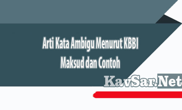 Detail Contoh Kalimat Tidak Ambigu Nomer 50