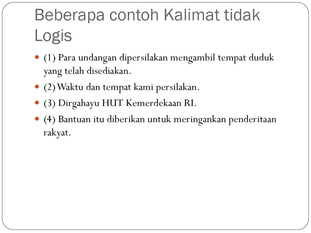 Detail Contoh Kalimat Tidak Logis Nomer 4