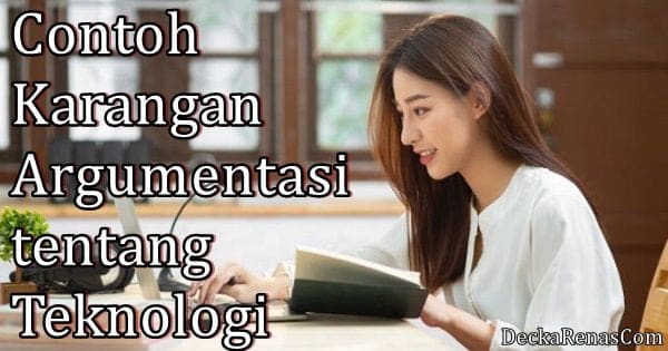 Detail Contoh Karangan Argumentasi Singkat Nomer 56