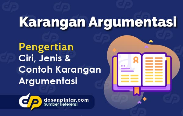 Detail Contoh Karangan Argumentasi Singkat Nomer 7