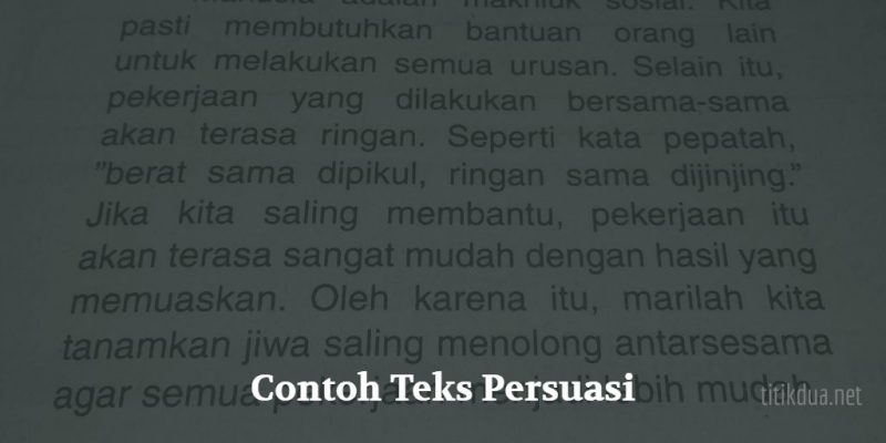 Detail Contoh Karangan Persuasif Nomer 7