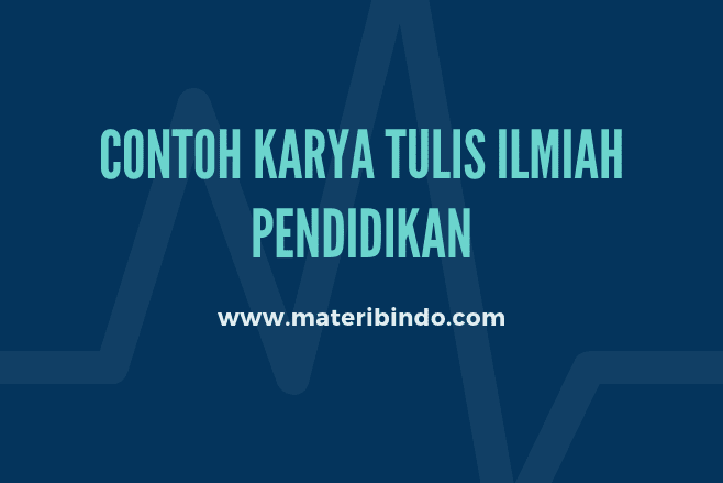 Detail Contoh Karya Ilmiah Lengkap Terbaru Nomer 17