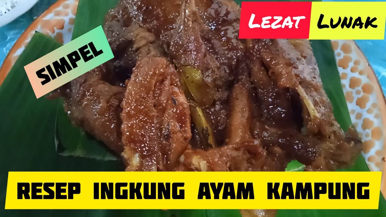 Detail Gambar Ingkung Ayam Jago Nomer 48