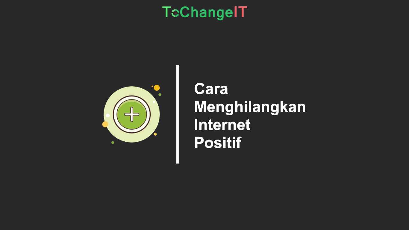 Detail Gambar Internet Positif Nomer 54