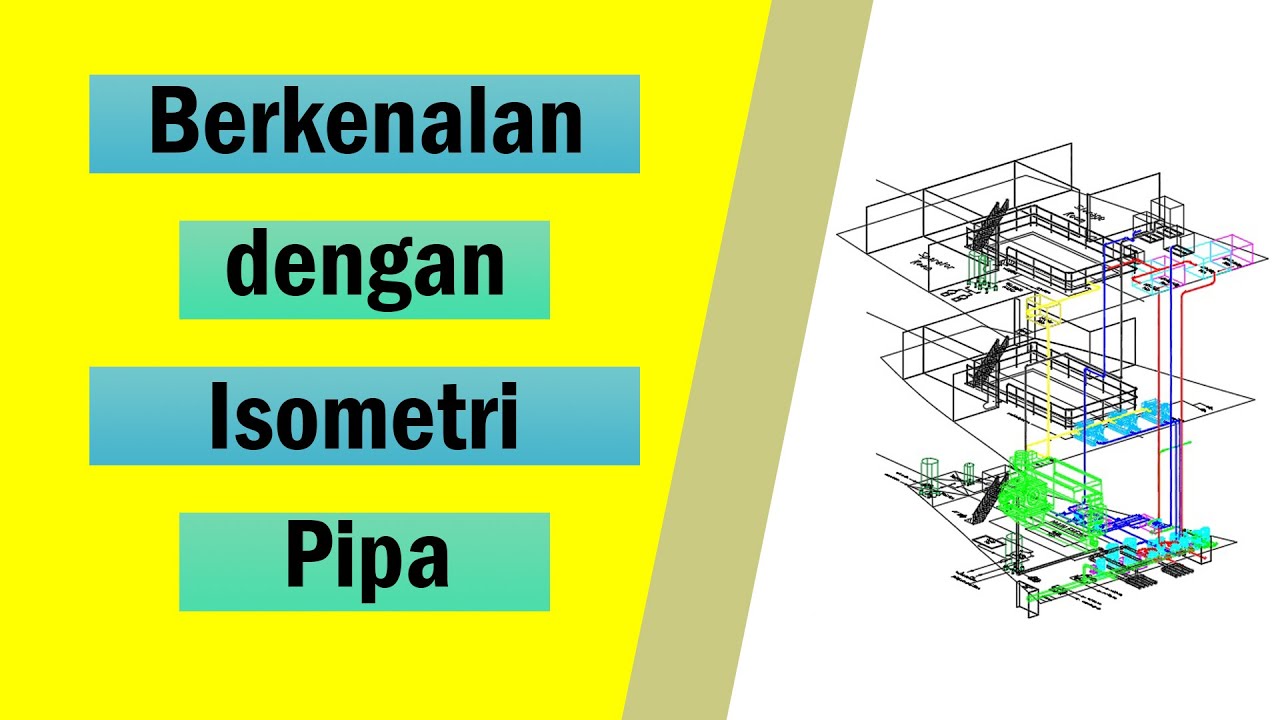 Detail Gambar Isometri Pipa Nomer 35