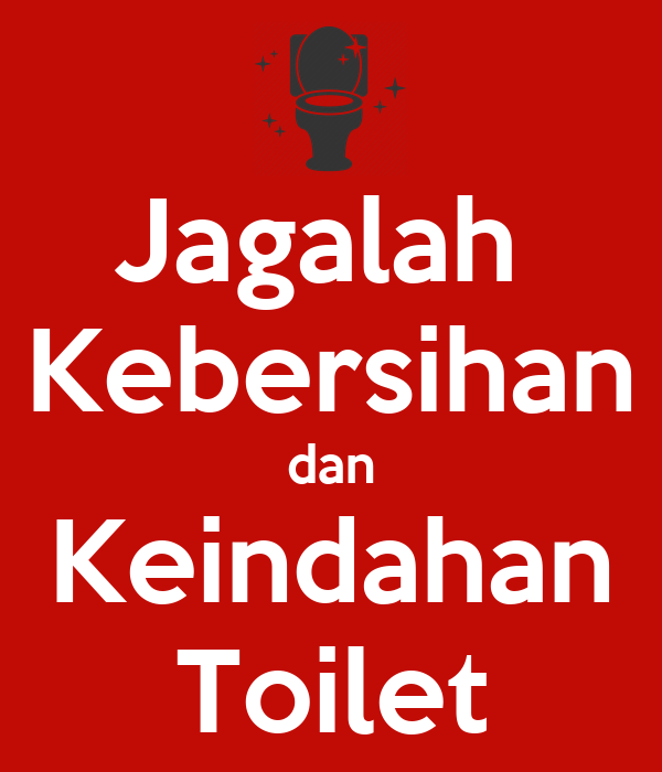 Detail Gambar Jagalah Kebersihan Toilet Nomer 3