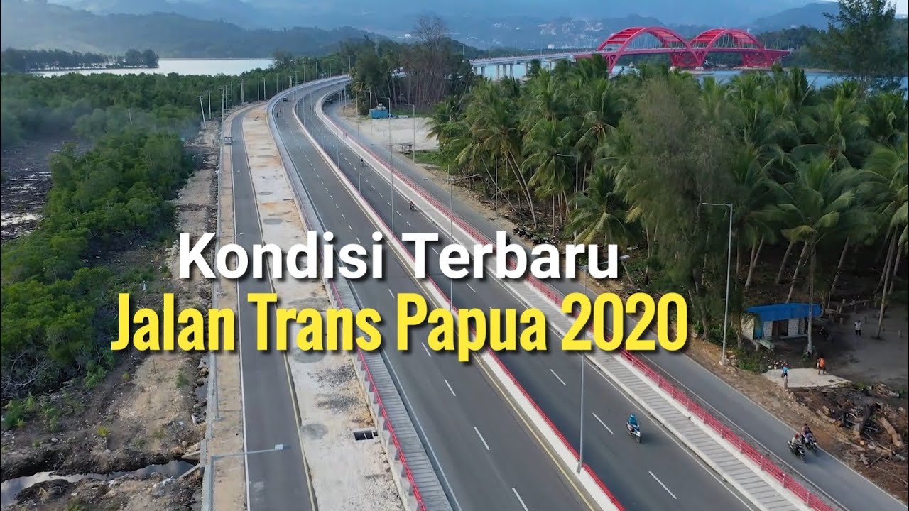 Detail Gambar Jalan Trans Papua Nomer 41