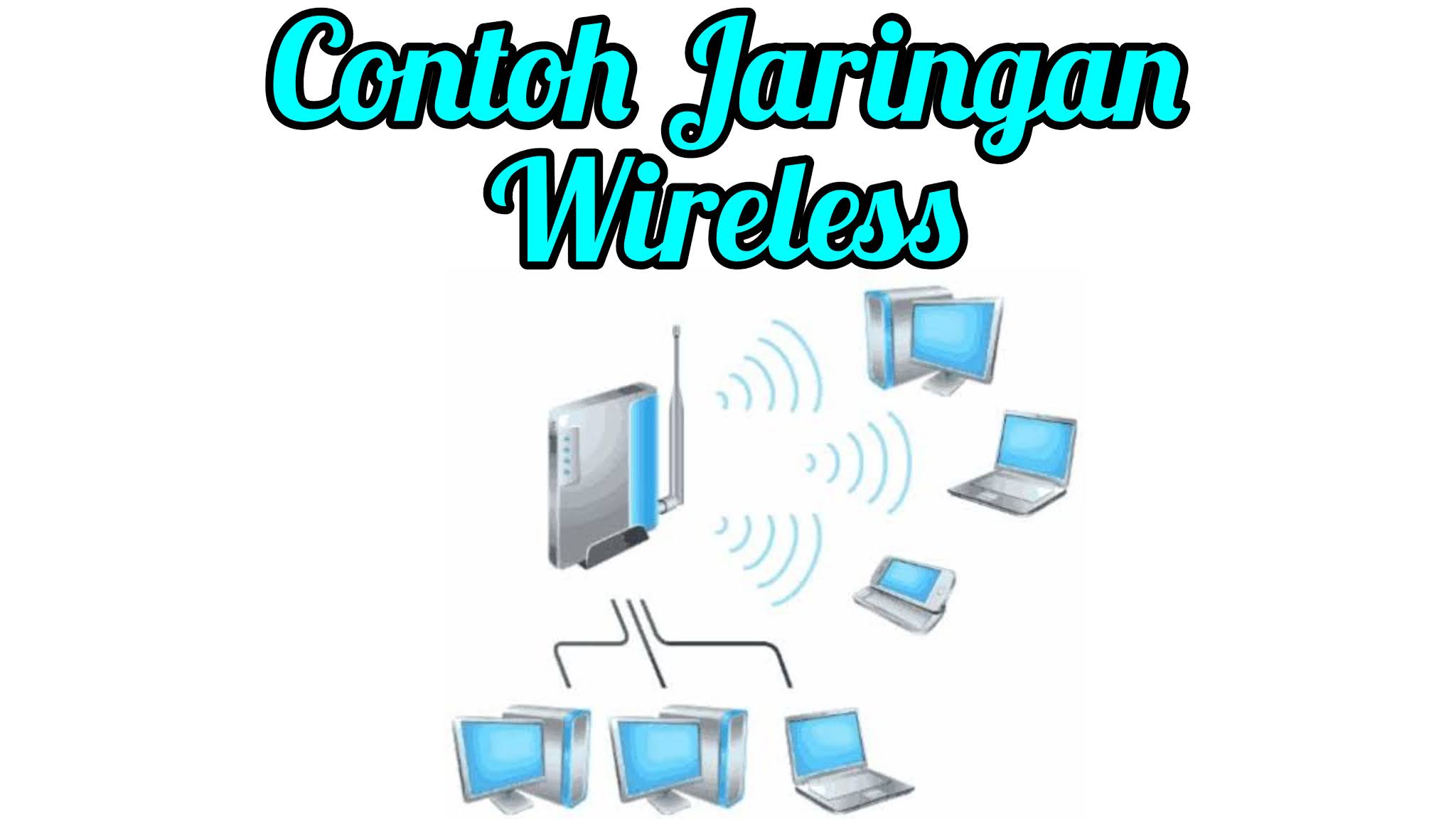 Detail Gambar Jaringan Wireless Nomer 34