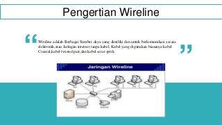 Detail Gambar Jaringan Wireline Nomer 19