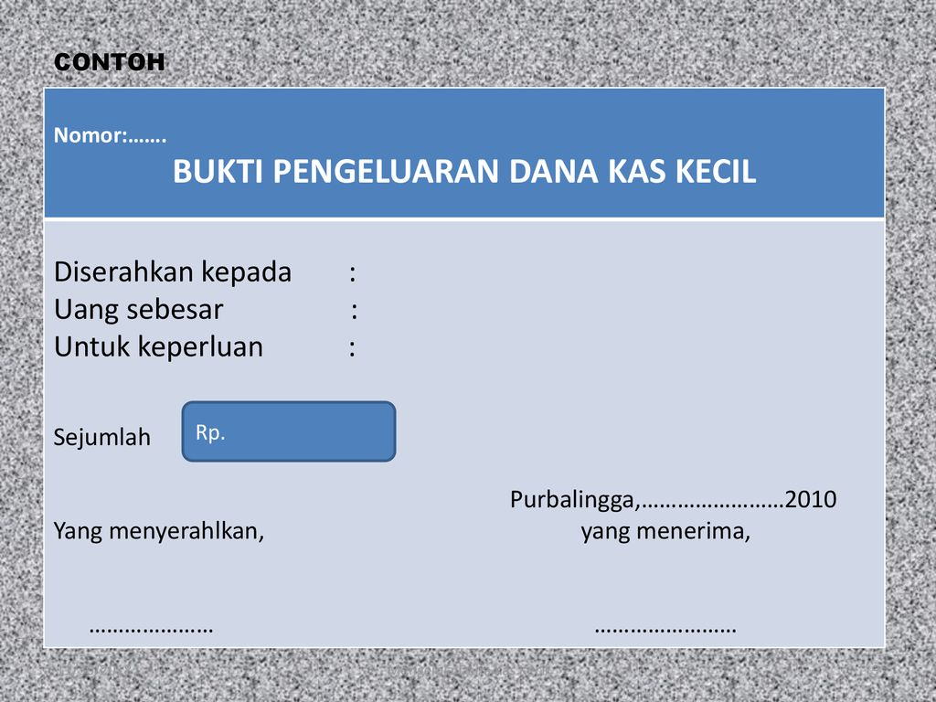 Detail Contoh Kas Kecil Dalam Perusahaan Nomer 28