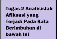 Detail Contoh Kata Afiksasi Nomer 18