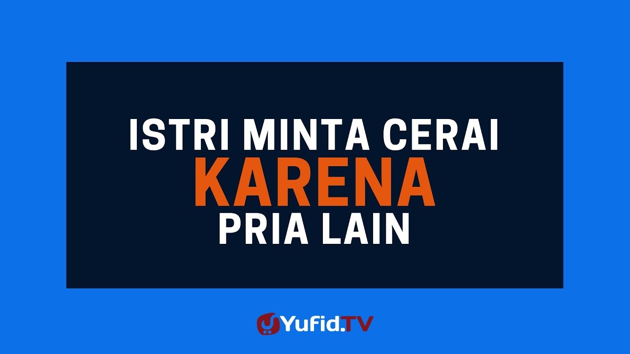 Detail Contoh Kata Cerai Dalam Islam Nomer 38