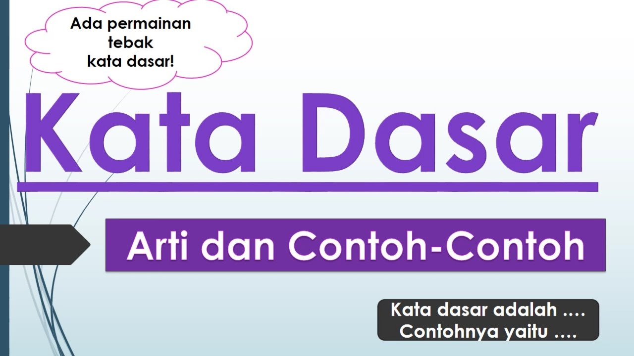 Detail Contoh Kata Dasar Nomer 36