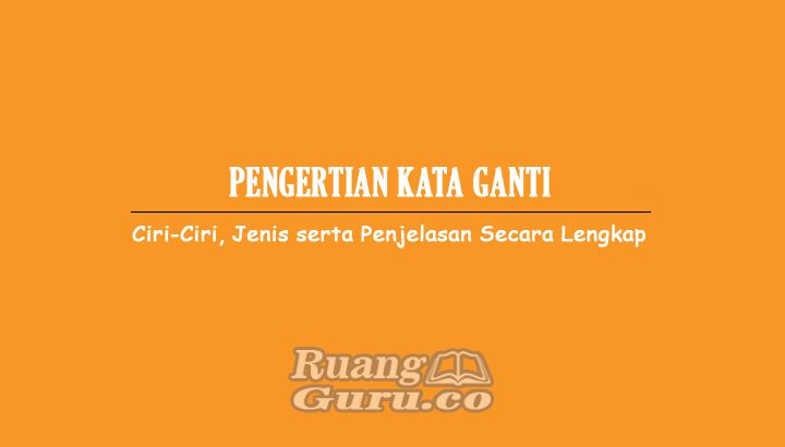 Detail Contoh Kata Ganti Penunjuk Nomer 32