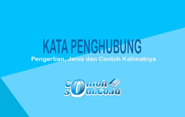 Detail Contoh Kata Kata Penghubung Nomer 22