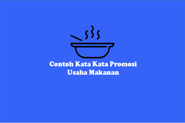 Download Contoh Kata Kata Promosi Jualan Bakso Nomer 16