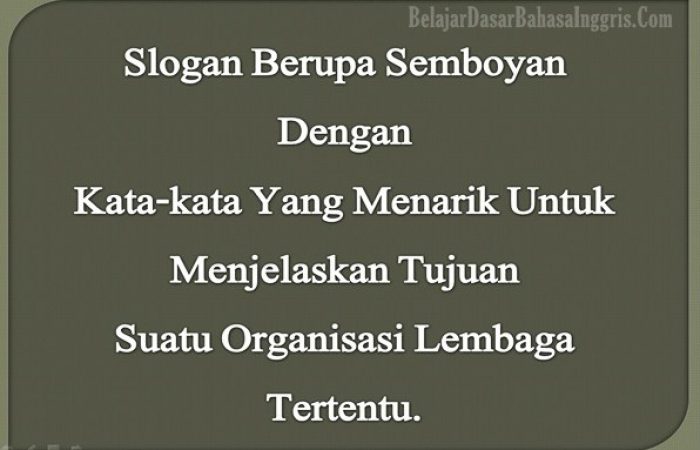 Detail Contoh Kata Kata Slogan Nomer 25