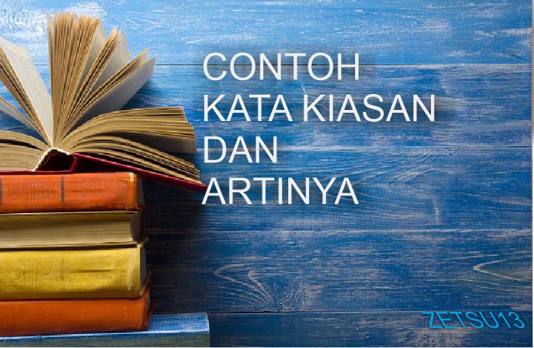 Detail Contoh Kata Kiasan Dalam Puisi Nomer 14