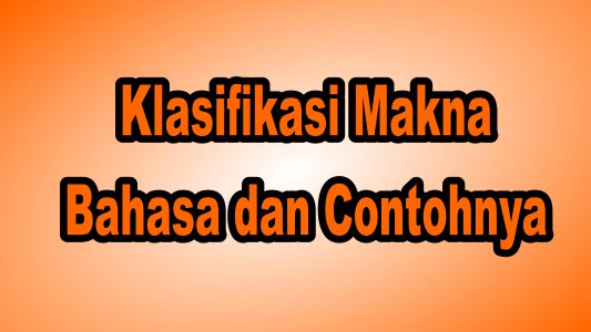 Detail Contoh Kata Klasifikasi Nomer 39