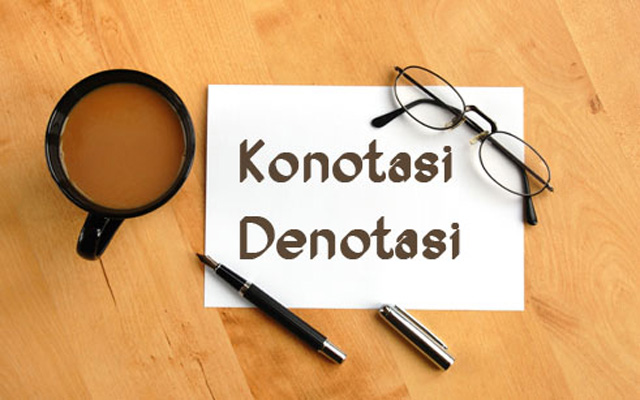 Detail Contoh Kata Konotasi Nomer 37