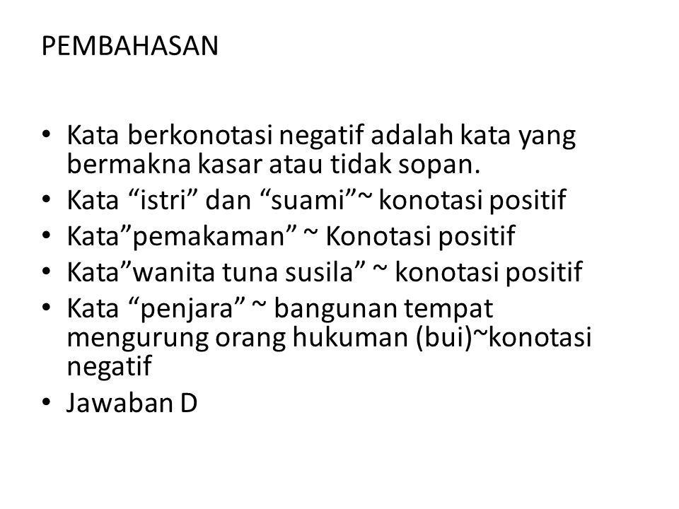 Detail Contoh Kata Konotasi Nomer 45