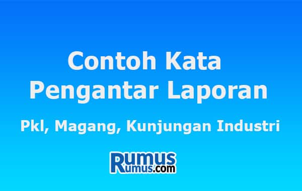 Detail Contoh Kata Pengantar Laporan Pkl Nomer 53