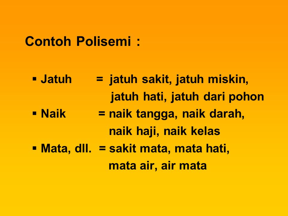 Detail Contoh Kata Polisemi Nomer 6