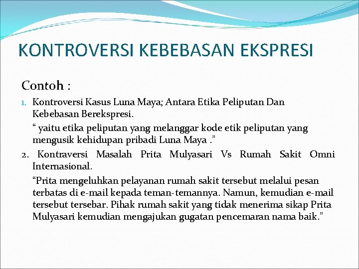 Detail Contoh Kebebasan Berekspresi Nomer 11