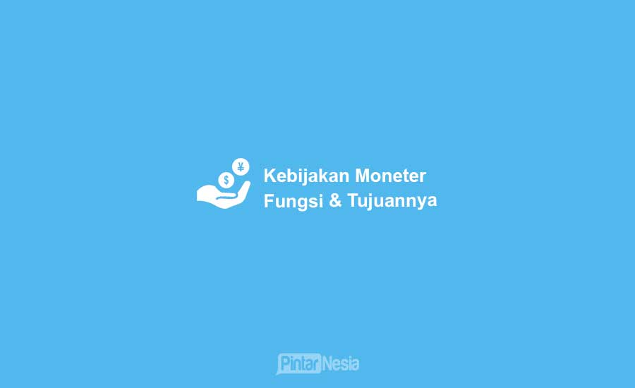 Detail Contoh Kebijakan Moneter Nomer 46