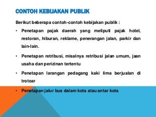 Contoh Kebijakan Publik - KibrisPDR